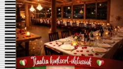 Itaalia kontsert-õhtusöök Kallaste Turismitalu peamaja saalis